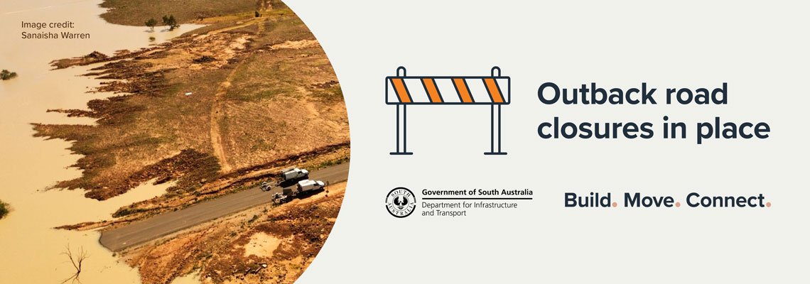 Outback road closures in place